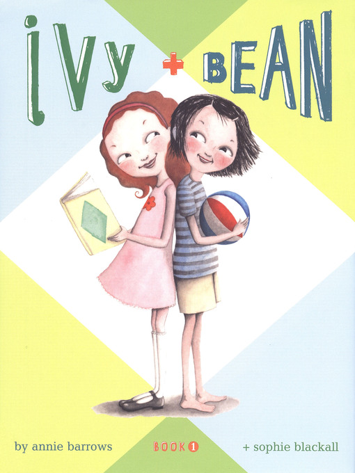 Title details for Ivy and Bean by Annie Barrows - Wait list